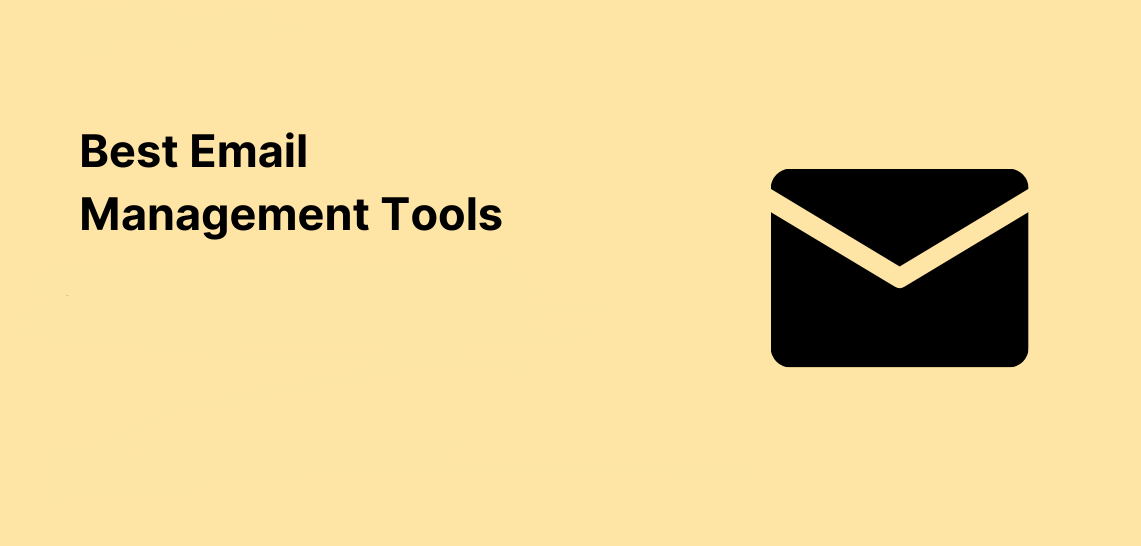 Les 15 Meilleurs Outils de Gestion d'Emails pour 2025 (Guide Complet & Avis)
