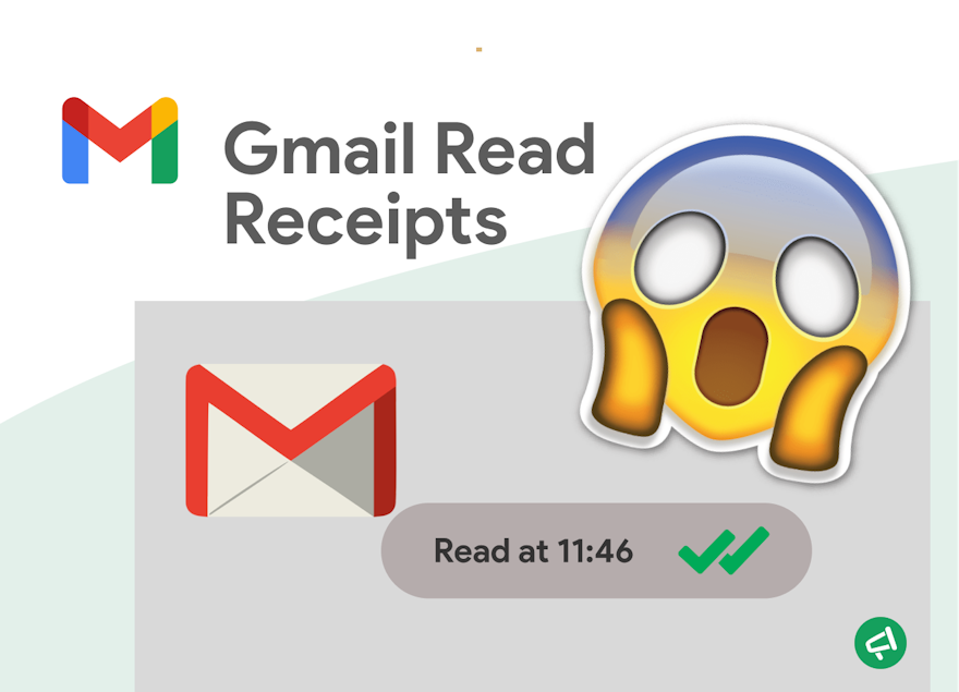 Gmail Read Receipts - Complete Guide to Track Email Opens in 2024
