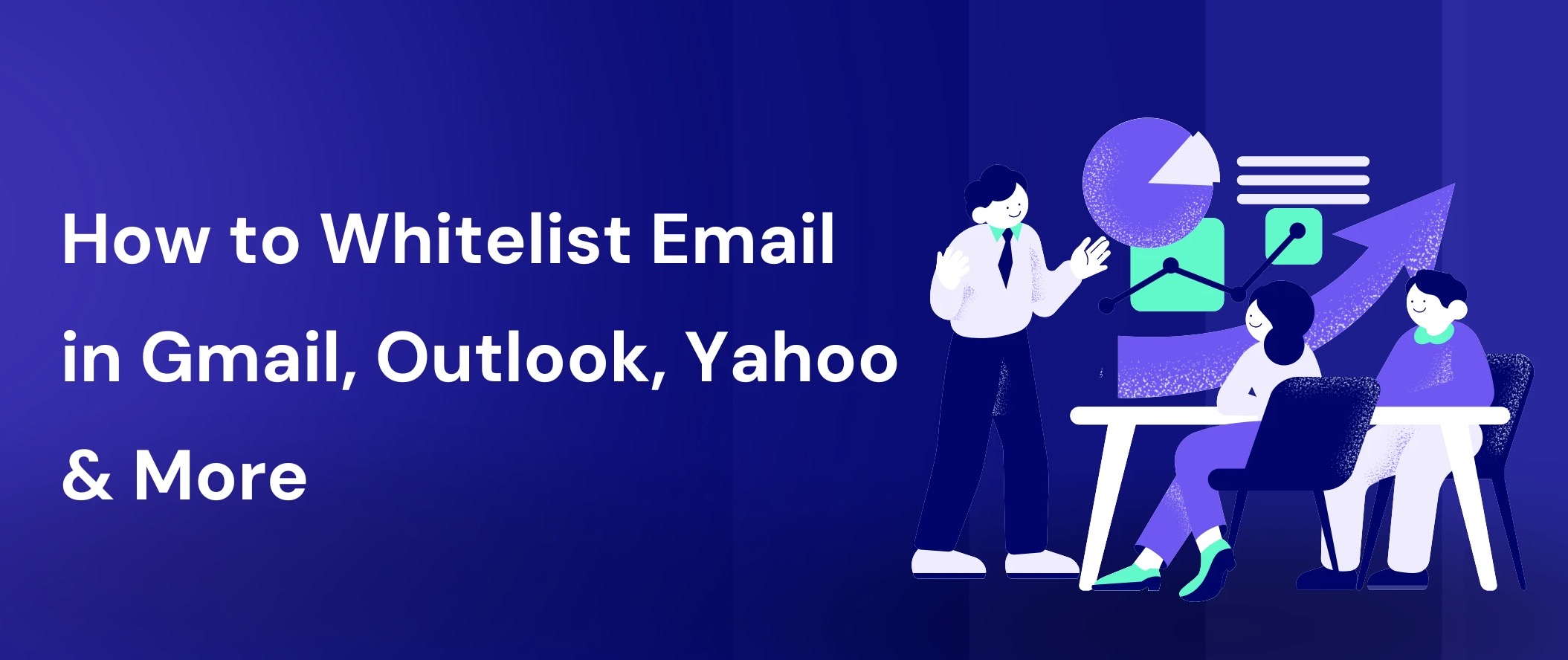 Cómo Agregar un Email a la Lista Blanca: Guía Completa para Todos los Proveedores de Email 2025